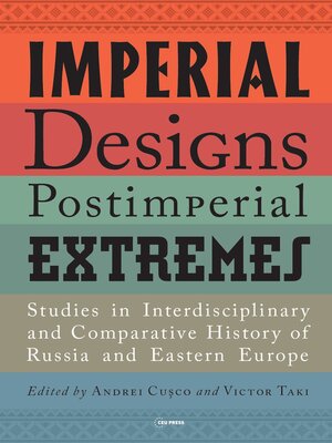 cover image of Imperial Designs, Post-Imperial Extremes
